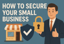 How To Secure Your Small Business