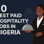 10 Best Paid Hospitality Jobs in Nigeria