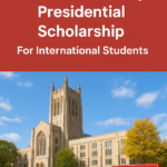 Boston University Presidential Scholarship For International Students