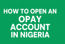 How To Open Opay Account In Nigeria Sign Up Here
