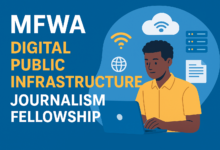 MFWA Digital Public Infrastructure Journalism Fellowship 