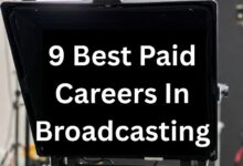 9 Best Paid Careers In Broadcasting