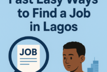 Fast Easy Ways to Find a Job in Lagos
