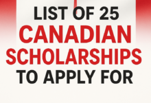 List Of 25 Canadian Scholarships to Apply for