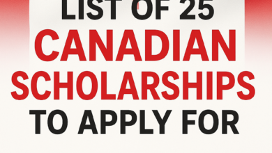 List Of 25 Canadian Scholarships to Apply for