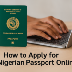How to Apply for Nigerian Passport Online