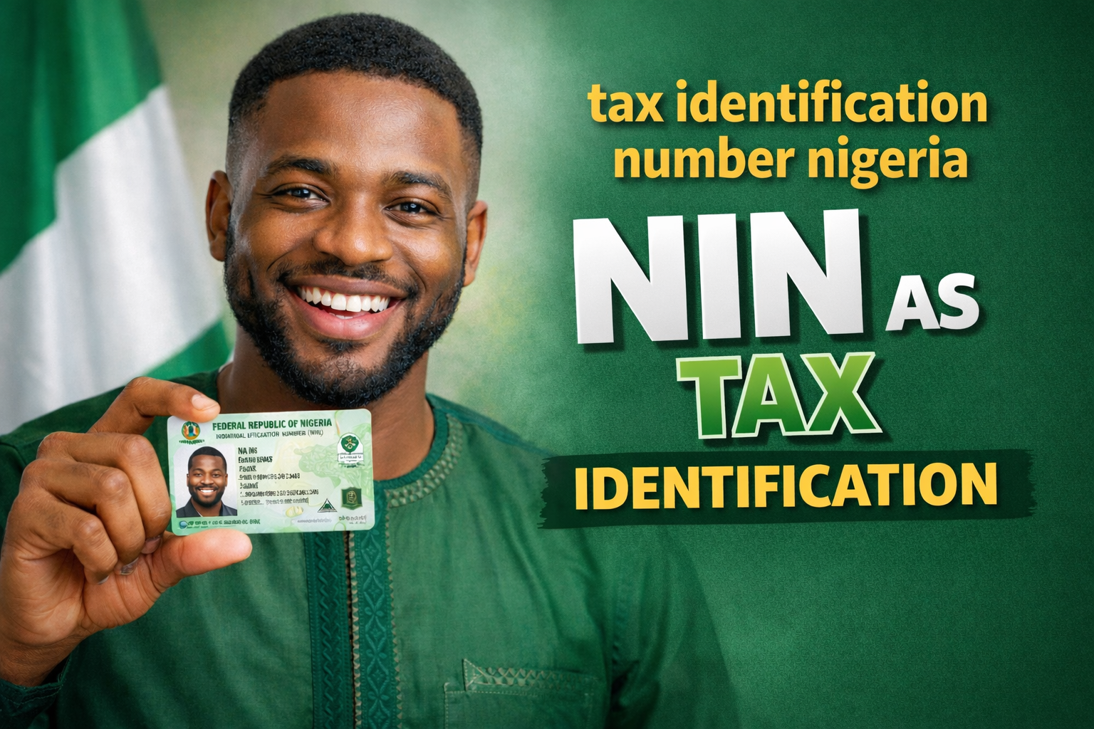 Tax Identification Number in Nigeria: How NIN Serves as Your Tax ID in 2026 and Beyond