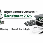 Nigeria Customs Service NCS Recruitment 2026: Latest Portal Opening, Ranks & Step-by-Step Application Latest Portal Opening, Ranks & Step-by-Step Application