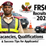 Federal Road Safety Corps FRSC Recruitment 2026: Vacancies, Qualifications & Success Tips for Applicants Federal Road Safety Corps FRSC Recruitment 2026: Vacancies, Qualifications & Success Tips for Applicants