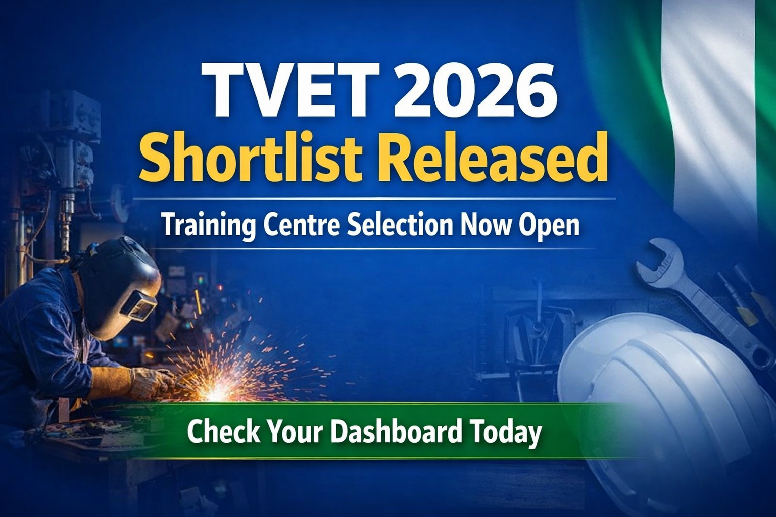 TVET 2026 Shortlist Released: FG Opens Training Centre Selection for Approved Candidates