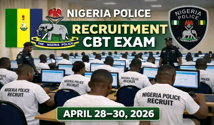 Nigeria Police Recruitment 2026 CBT Exam Date Announced: NPF Fixes April 28–30 for 50,000 Applicants