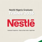 How to Apply for Nestlé Nigeria Graduate Trainee Programme 2026 How to Apply for Nestlé Nigeria Graduate Trainee Programme 2026