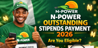 N-Power Outstanding Stipends Payment 2026: How to Check If You Qualified