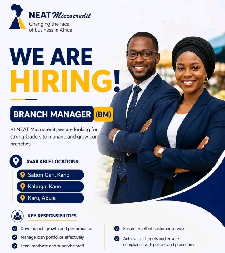 NEAT Microcredit Opens Branch Manager Recruitment in Kano
