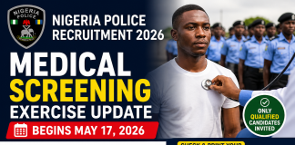 Nigeria Police Recruitment 2026: Medical Screening Exercise Begins May 17 – Full Details & How to Print Invitation Slip